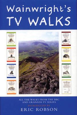 Wainwright's TV Walks [ISBN: 978 0 7112 2806 1]